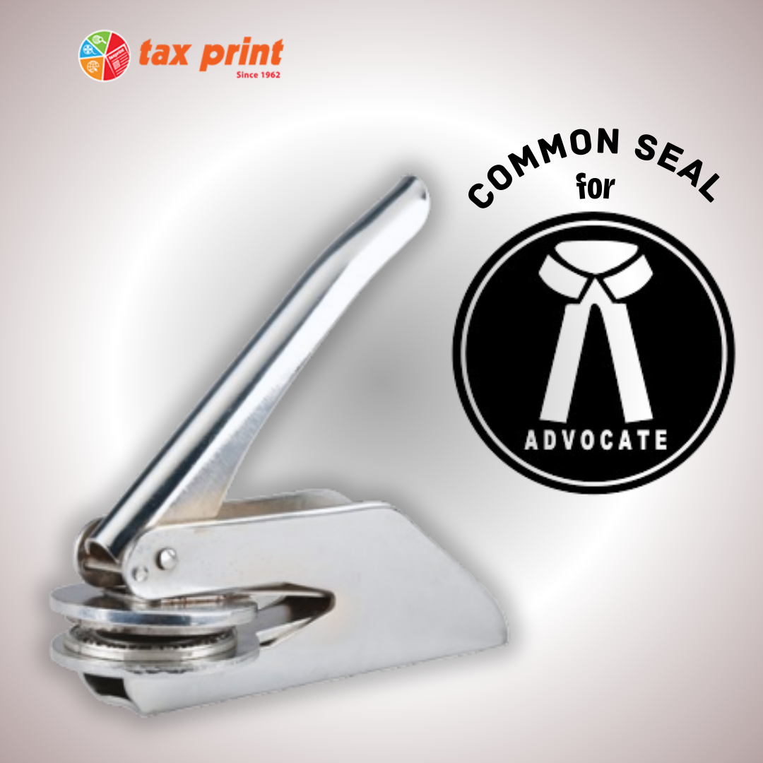 Tax Print Common Seal Company Seal for advocate in Mumbai